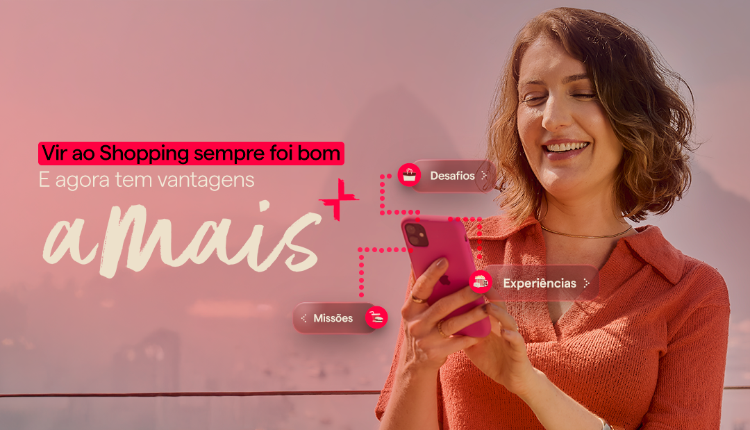 aMais: O Primeiro Programa de Benefícios Gamificado no Setor de Shopping Centers