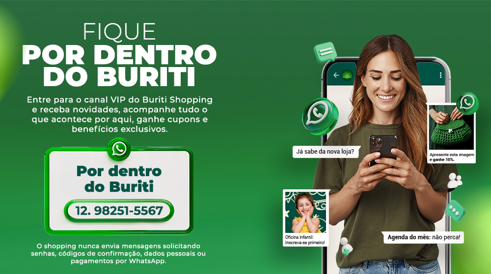 FIQUE POR DENTRO DO BURITI – Estar onde a atenção está