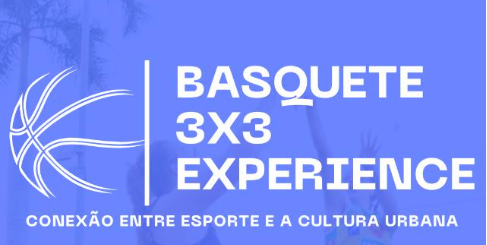 BASQUETE 3X3 EXPERIENCE