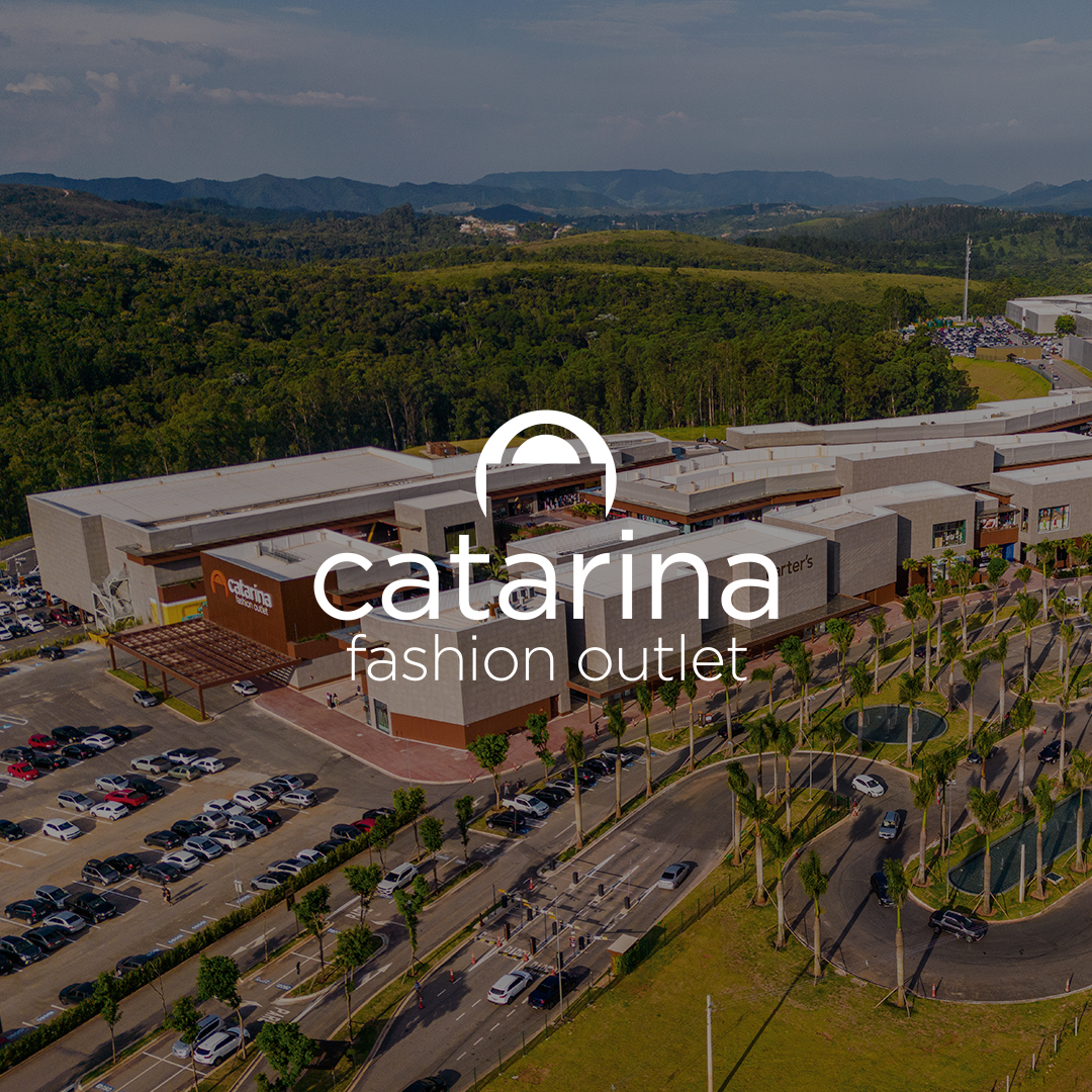 Excelência Operacional e Resultados| Catarina Fashion Outlet: Experiência além das compras
